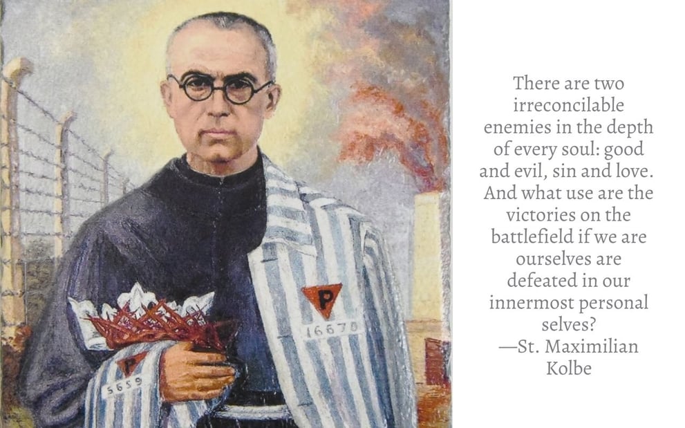 The Amazing Story of Maximilian Kolbe (and Why it Matters Now, More ...